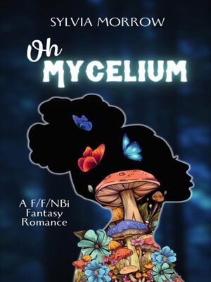 cover image of Oh Mycelium
